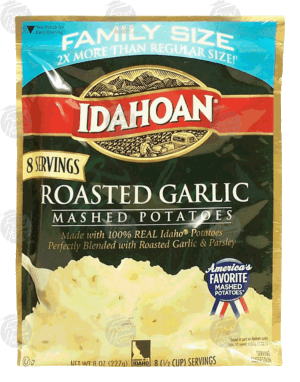 Idahoan roasted garlic mashed potatoes 8 ounce