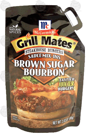 Mc Cormick Grill Mates Steakhouse Burgers; brown sugar bourbon sauce mix-ins 2.83 ounce