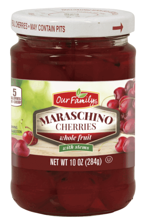 Our Family maraschino cherries with stems, whole fruit 10 ounce