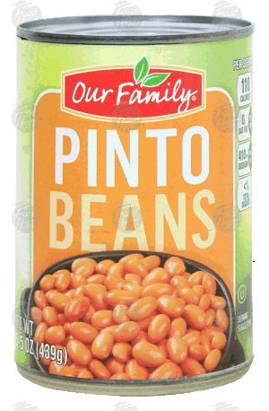 Our Family pinto beans 15.5 ounce