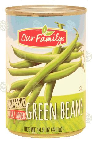 Our Family green beans, french style, no salt added 14.5 ounce