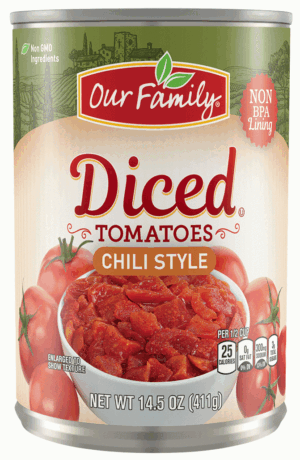 Our Family diced tomatoes, chili ready 14.5 ounce