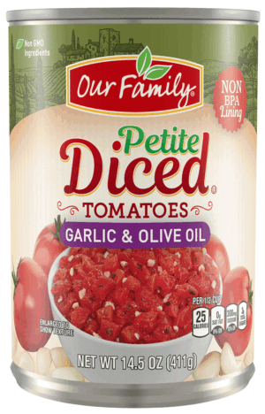 Our Family garlic & olive oil, petite diced tomatoes, sealed can 14.5 ounce