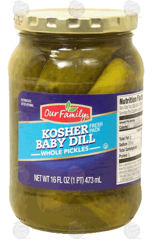 Our Family kosher baby dill whole pickles 16 fluid ounce