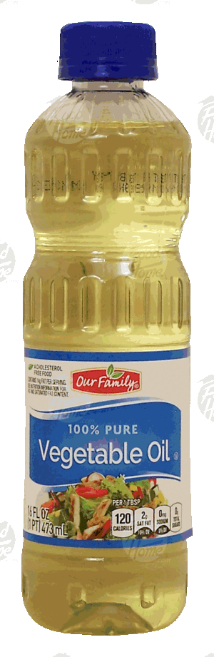 Our Family vegetable oil, 100% pure 16 fluid ounce
