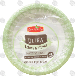 Our Family Ultra coated paper bowls, strong & sturdy, microwave safe, 20-fl. oz. 48 count
