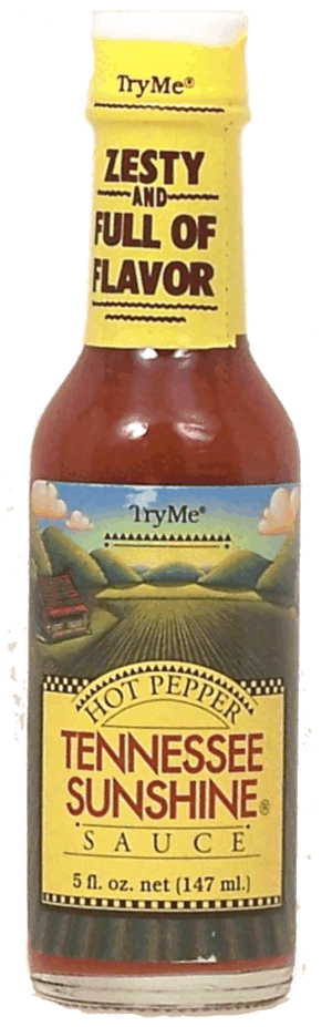 Try Me Tennesse Sunshine hot pepper sauce 5 fluid ounce
