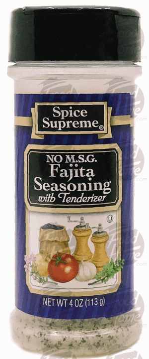 Spice Supreme fajita seasoning with tenderizer, no m.s.g. 4 ounce